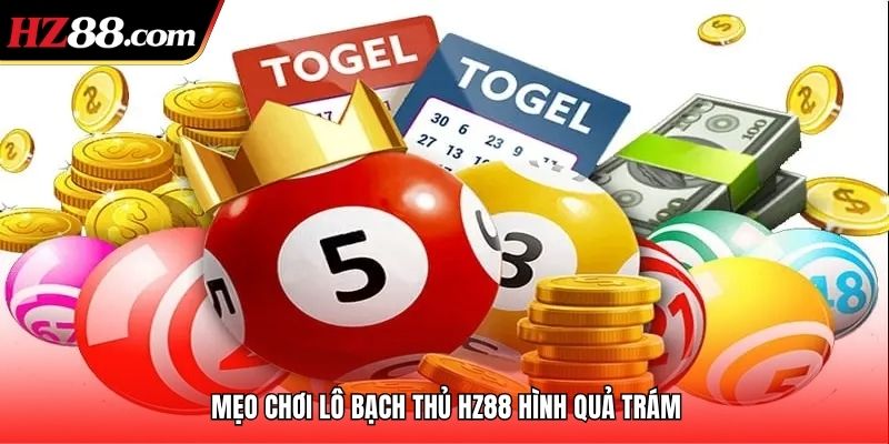 Mẹo chơi lô bạch thủ 88VBET hình quả trám