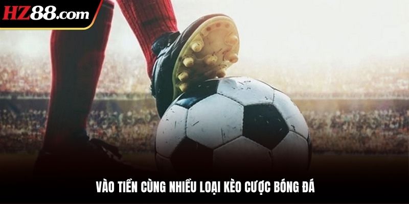 Mẹo Cược Bóng Đá - Cơ Hội Săn Thưởng Khủng